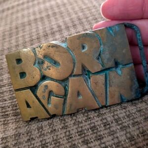 "BORN AGAIN" Vintage Solid Brass 1970's Belt Buckle
